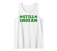 Todavía Indio Divertido Día de San Patricio Trébol Humor Lucky Camiseta sin Mangas