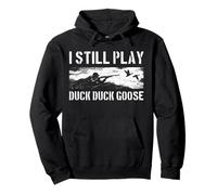 Todavía Juega con los Patos Hunter Duck Hunting Lover Duck Season Sudadera con Capucha