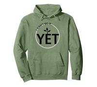 Todavía No Puedo Hacerlo Poder de Crecimiento Mentalidad Motivacional Sudadera con Capucha, Unisex para Adultos, Verde Salvia, S