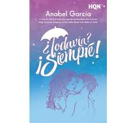 ¿Todavía? ¡Siempre!: 291 (HQN)