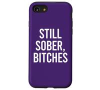 TODAVÍA Sober, Perras Gracioso Celebra Sobriedad Meme Sarcástico Carcasa para iPhone SE (2020) / 7/8