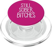TODAVÍA Sober, Perras Gracioso Celebra Sobriedad Meme Sarcástico PopSockets PopGrip para MagSafe