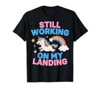 Todavía Trabajando en mi Aterrizaje Unicornio Arco Iris Divertido Camiseta