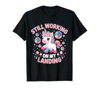 Todavía Trabajando en mi lesión de Aterrizaje Brazo Roto Lindo Unicornio Camiseta