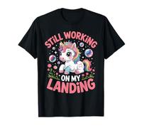 Todavía Trabajando en mi lesión de Aterrizaje Brazo Roto Lindo Unicornio Camiseta