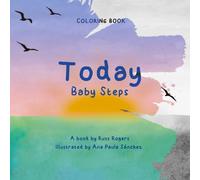 TODAY: Baby Steps - Coloring Book