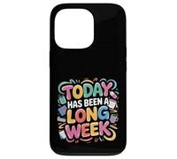 Today Has Been A Long Week Sarcástico agotado Cansado - Carcasa para iPhone 13 Pro