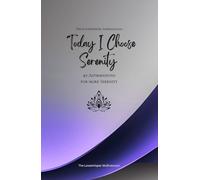 Today I Choose Serenity: 49 Affirmations for more Serenity, Mindfulness, Growth, lavender (Life with Mindfulness)