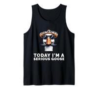 Today I’m A Serious Goose Funny Meme Bird Humor Sarcasm Camiseta sin Mangas