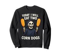 Today I Will Eat Two Corn Dogs Funny Meme Saying Joke Sudadera