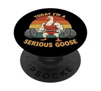 Today I'm A Serious Goose Levantamiento Pesas Gimnasio Fitness PopSockets PopGrip Adhesivo