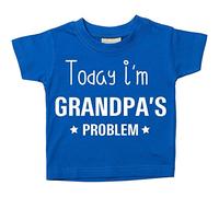 Today I'm Grandpa's Camiseta Del Problema Bebé Niño Niños Disponible en tallas 0-6 Months to 14-15 Años Varios Colores Disponibles - Azul, 12-18 Months