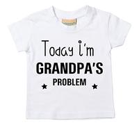 Today I'm Grandpa'S Camiseta del Problema Bebé Niño Niños Disponible en Tallas 0-6 Months to 14-15 Años Blanco, 7-8 Years