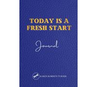Today Is A Fresh Start: A Companion Journal to The Other Twin