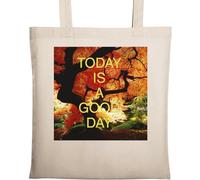 Today is A Good Day - Bolsa de algodón ecológico natural con eslogan motivacional, color beige, beige, Talla única