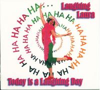 Today Is a Laughing Day