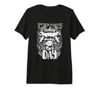 Today Is Always The Best Day Love Quote Motivación Camiseta Premium