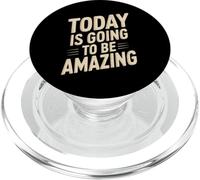 Today Is Going To Be Amazing Perspectiva optimista Positiva PopSockets PopGrip para MagSafe
