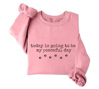 Today Is Going To Be My Peaceful Day - Sudadera divertida unisex para amantes de los animales con pata de perro, rosa, 3XL