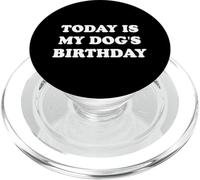 Today Is My Dog'S Birthday PopSockets PopGrip para MagSafe