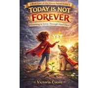 Today Is Not Forever (Stucco Squad Series)