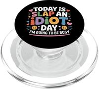 Today Is Slap An Idiot Day I'm Going To Be Busy - PopSockets PopGrip para MagSafe