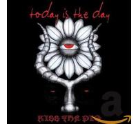 Today Is The Da - Kiss The Pig