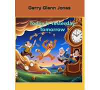 Today is Yesterday Tomorrow