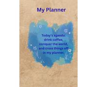 Today’s agenda: drink coffee, conquer the world, and cross things off in my planner: Cute Gift Notebook, Journal for Friends and Family, Plan It. Slay It. Repeat.