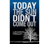 Today the sun didn’t come out