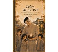 Today, We Ate Well: A Cozy LitRPG Cooking Fantasy in Another World: 2 (The Past-Life Cook)