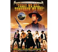 Today We Kill: Tomorrow We Die [Reino Unido] [DVD]