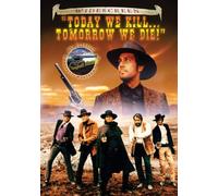 Today We Kill Tomorrow We Die [USA] [VHS]