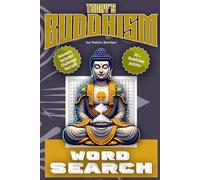 Today's Buddhism Word Search: 50+ Mindful Puzzles for Relaxation, Focus and Spiritual Practice