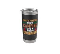 Today's Forecast Camping With A Chance Of Drinking Camper Vaso térmico de acero inoxidable de doble pared