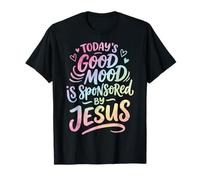 Today'S Good Mood Is Sponsored by Jesus Camiseta