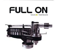 Todd Edwards - Full on