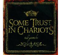 Todd Ganovski - Some Trust in Chariots