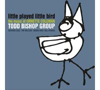 Todd Bishop - Little Played Little Bird