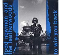 Todd Newman - To Win You Back