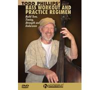 Todd Phillips' Bass Workout and Practice Regimen