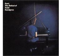 Todd Rundgren - Runt: the Ballad of Todd Rundg