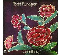 Todd Rundgren - Something / Anything