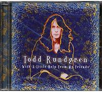 Todd Rundgren - With a Little Help from My Fri