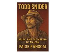 Todd Snider: Music, And The Making Of An Icon