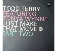 Todd Terry Pres Tonya Wynne - Todd Terry Pres Tonya Wynne - Just Make That Move Pt 2 - [12"]