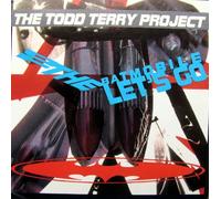 Todd Terry Project - To the batmobile let's go (1988)