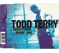 Todd Terry – Something Goin' On