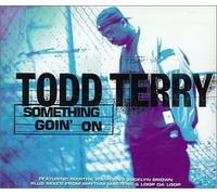 Todd Terry - Something Goin' On By Todd Terry (1997-06-09)