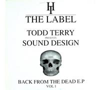 Todd Terry - Todd Terry - Sound Design Back From The Dead Vol 1 - [12"]